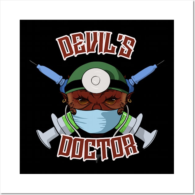 Devil's Doctor Wall Art by RampArt